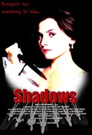 Shadows (2005)