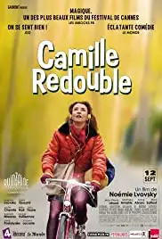 Camille redouble (2012)