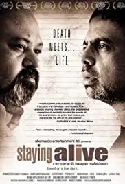 Staying Alive (2007)