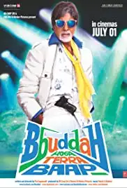 Bhuddah Hoga Tera Baap (2011)