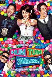 Hum Tum Shabana (2011)