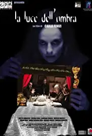 La luce dell'ombra (2009)