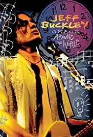 Jeff Buckley: Grace Around the World (2009)