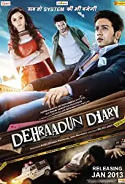 Dehraadun Diary (2013)