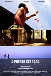 A Puerta Cerrada (2013)