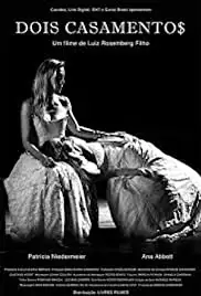 Dois casamentos (2014)