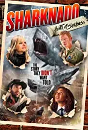 Sharknado: Heart of Sharkness (2015)