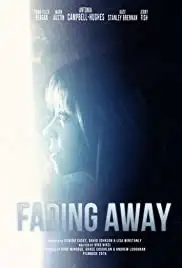 Fading Away (2015)