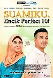 Suamiku Encik Perfect 10! (2015)
