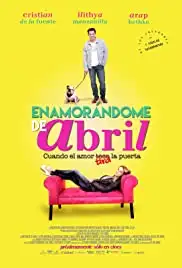 Enamorándome de Abril (2015)