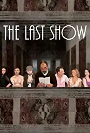 The Last Show (2015)