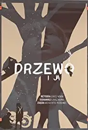 Drzewo i ja (2015)