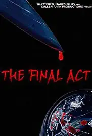 Final Act (2015)