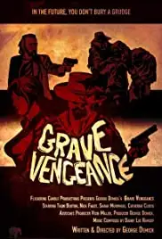 Grave Vengeance (2015)