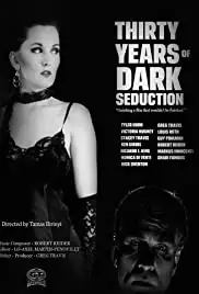 30 Years of Dark Seduction (2015)