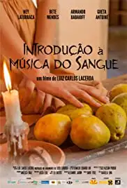 Introdução à Música do Sangue (2015)