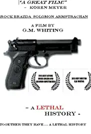 A Lethal History (2015)