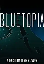 Bluetopia (2020)