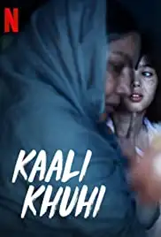 Kaali Khuhi (2020)