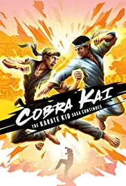 Cobra Kai: The Karate Kid Saga Continues (2020)