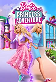 Barbie Princess Adventure 2020 Free Full Movie Download