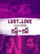 Lust vs Love (2020)