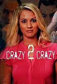 Crazy 2 Crazy (2021)