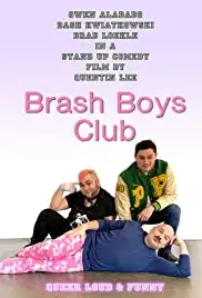 Brash Boys Club (2020)