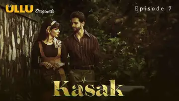 Kasak ( Part 2 ) Season 1 Episode 7 (2020)
