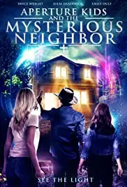 Aperture Kids and the Mysterious Neighbor (2021)