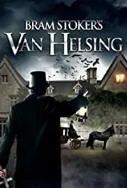 Bram Stoker's Van Helsing (2021)