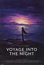 Voyage Into the Night (2021)