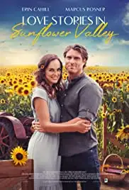 Love Stories in Sunflower Valley (2021)