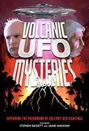 Volcanic UFO Mysteries (2021)