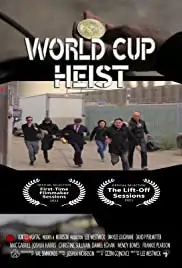 World Cup Heist (2020)