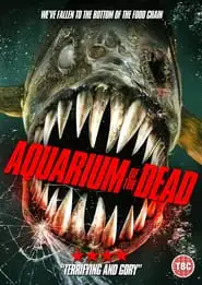 Aquarium Of The Dead (2021)