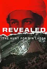 Revealed: The Hunt for Bin Laden (2021)