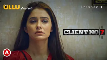 Client No. 7 Season 1 Episode 1 (2021)
